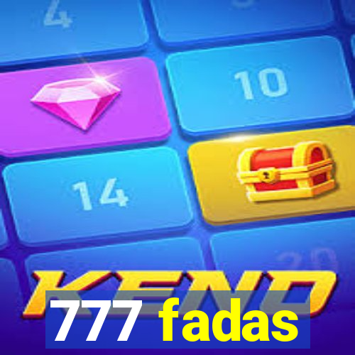 777 fadas